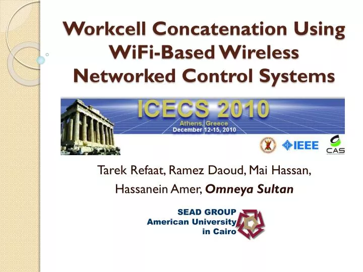 workcell concatenation using wifi based wireless networked control systems