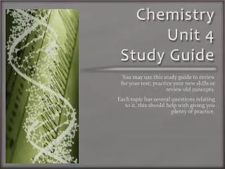 Chemistry Unit 4 Study Guide