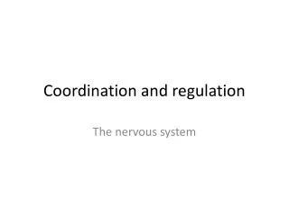Coordination and regulation