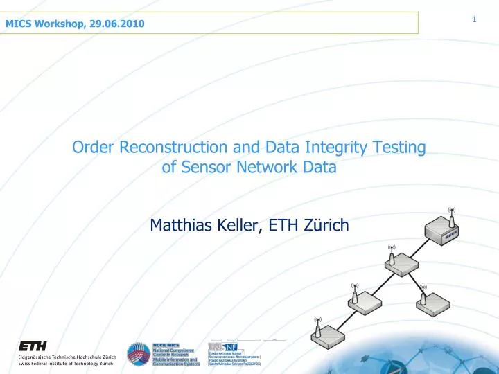 order reconstruction and data integrity testing of sensor network data