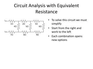 Circuit Analysis with E quivalent Resistance