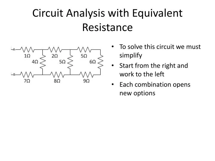 circuit analysis with e quivalent resistance