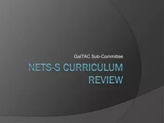 NETS-S Curriculum Review