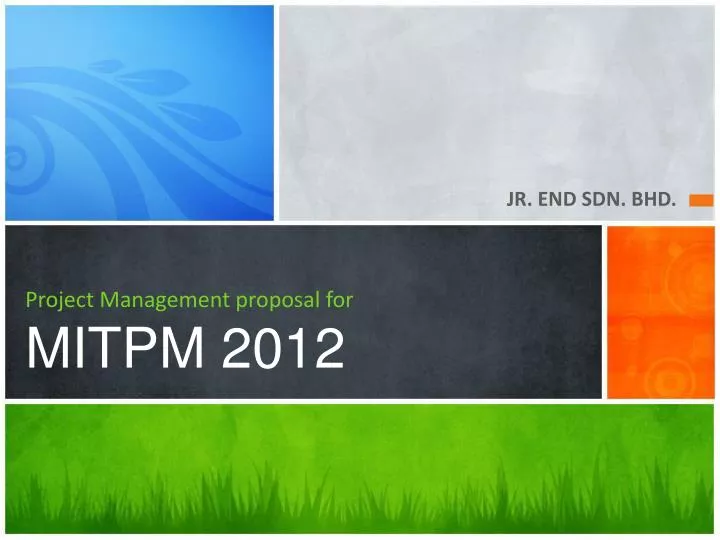 project management proposal for mitpm 2012