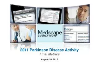 2011 Parkinson Disease Activity Final Metrics