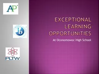 Exceptional Learning Opportunities