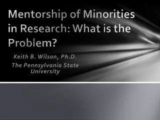 Mentorship of Minorities in Research: What is the Problem ?