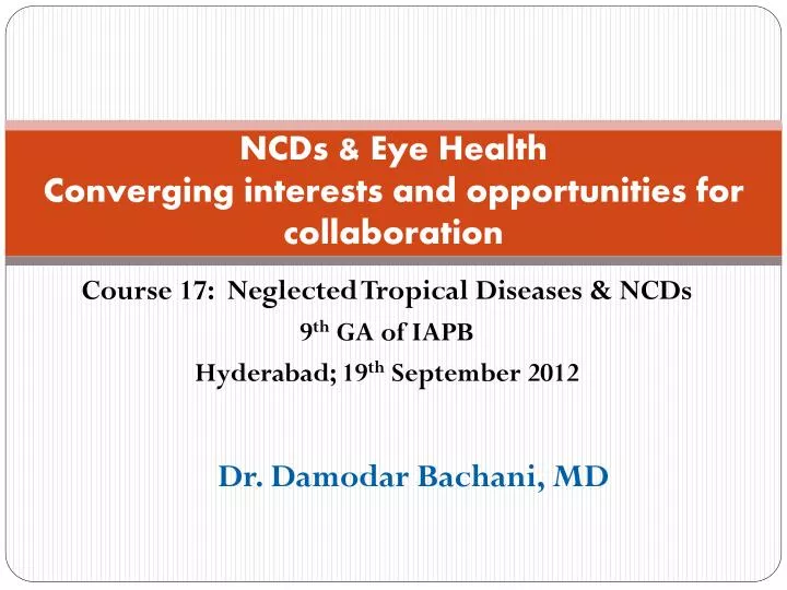 ncds eye healt h converging interests and opportunities for collaboration