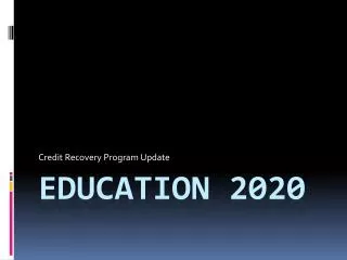 Education 2020