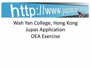 Wah Yan College, Hong Kong Jupas Application OEA Exercise