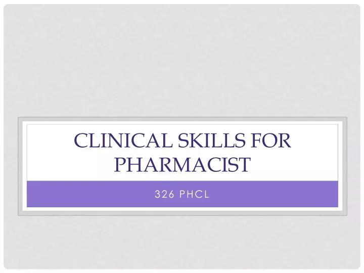 clinical skills for pharmacist