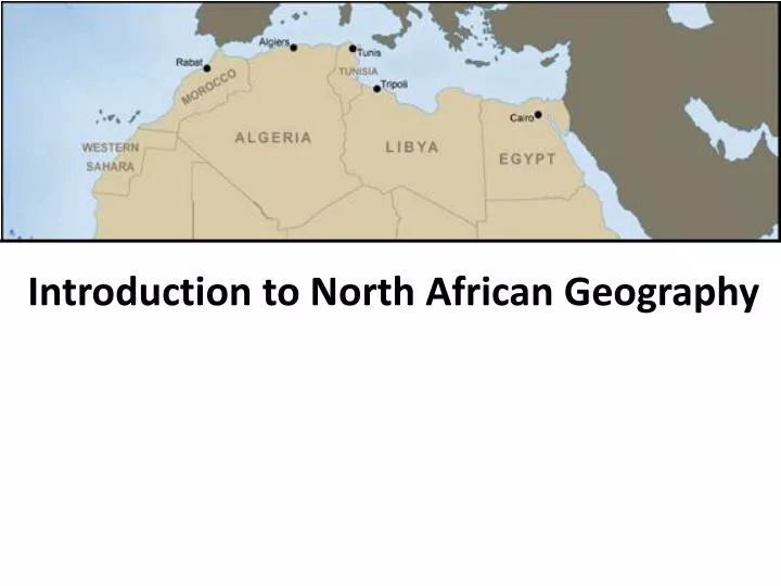 introduction to north african geography