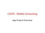 CS378 - Mobile Computing - slide 1