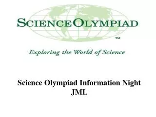 Science Olympiad Information Night JML