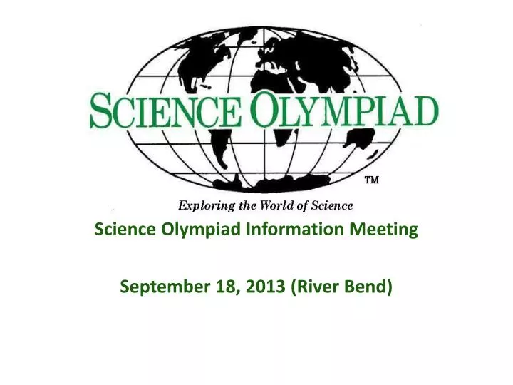 science olympiad information meeting september 18 2013 river bend