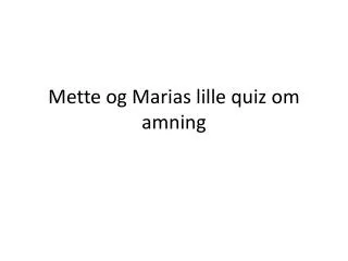 mette og marias lille quiz om amning