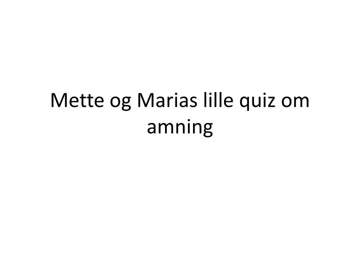 mette og marias lille quiz om amning