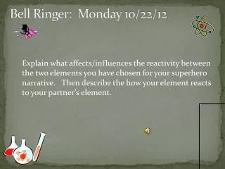 Bell Ringer: Monday 10/22/12