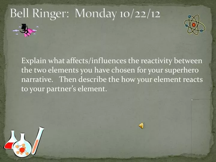 bell ringer monday 10 22 12