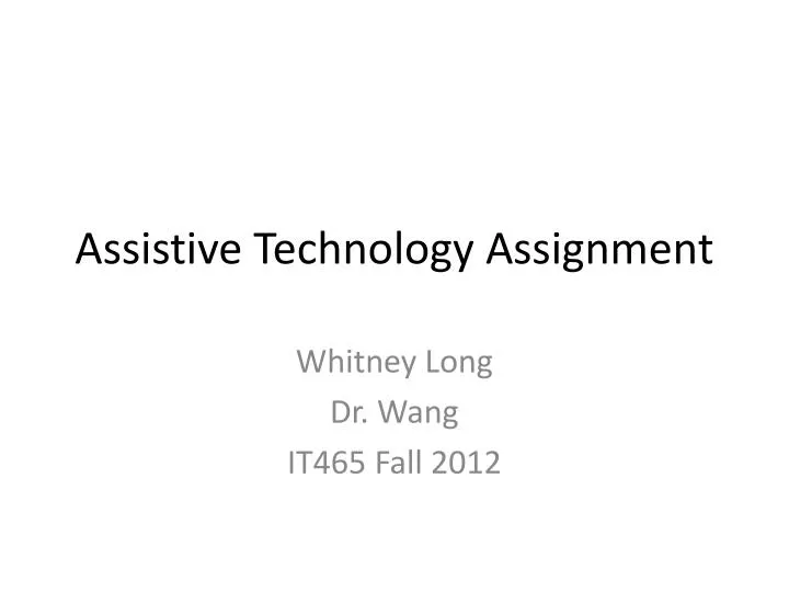 assistive technology assignment