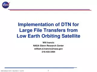 Implementation of DTN for Large File Transfers from Low Earth Orbiting Satellite