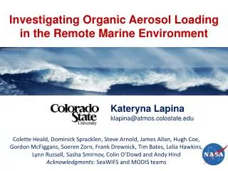 Investigating Organic Aerosol Loading in the Remote Marine Environment