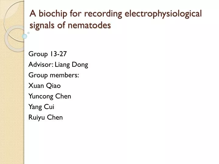 a biochip for recording electrophysiological signals of nematodes