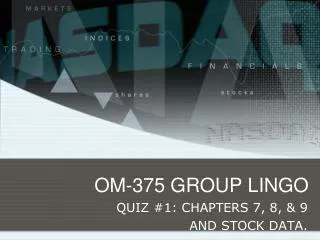 OM-375 GROUP LINGO