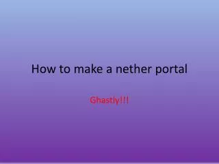 How to make a nether portal