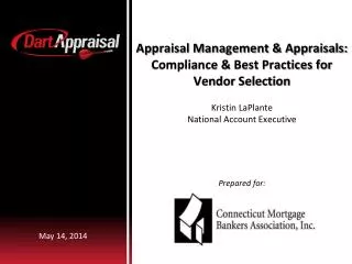Appraisal Management &amp; Appraisals: Compliance &amp; Best Practices for Vendor Selection