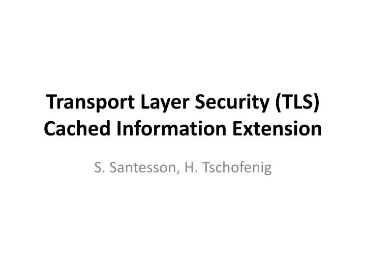 transport layer security tls cached information extension