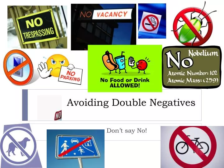 avoiding double negatives