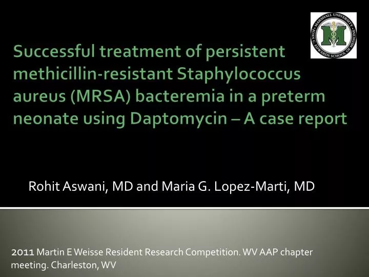 2011 martin e weisse resident research competition wv aap chapter meeting charleston wv