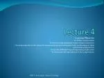 Lecture 4 - slide 1