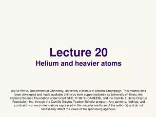Lecture 20 Helium and heavier atoms