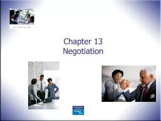 Chapter 13 Negotiation