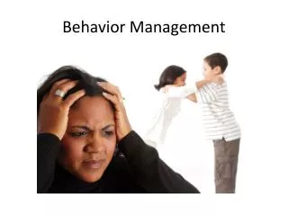 Behavior Management