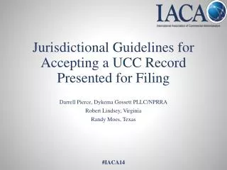 Jurisdictional Guidelines for Accepting a UCC Record Presented for Filing