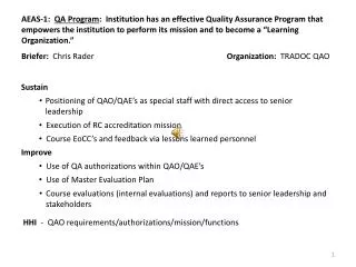 Briefer: Chris Rader Organization: TRADOC QAO