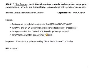 Sustain Test control consolidation at center level (CBRN/EN/MP/NCOA)