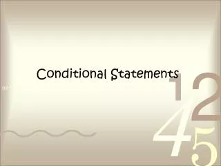 conditional statements