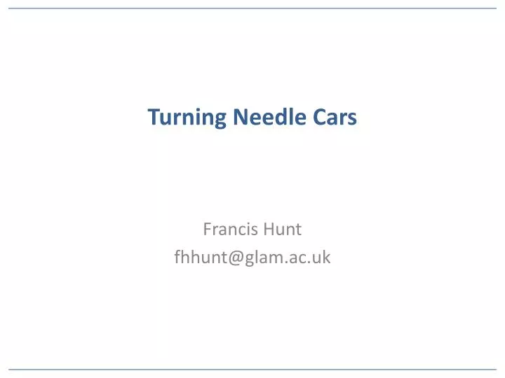 turning needle cars