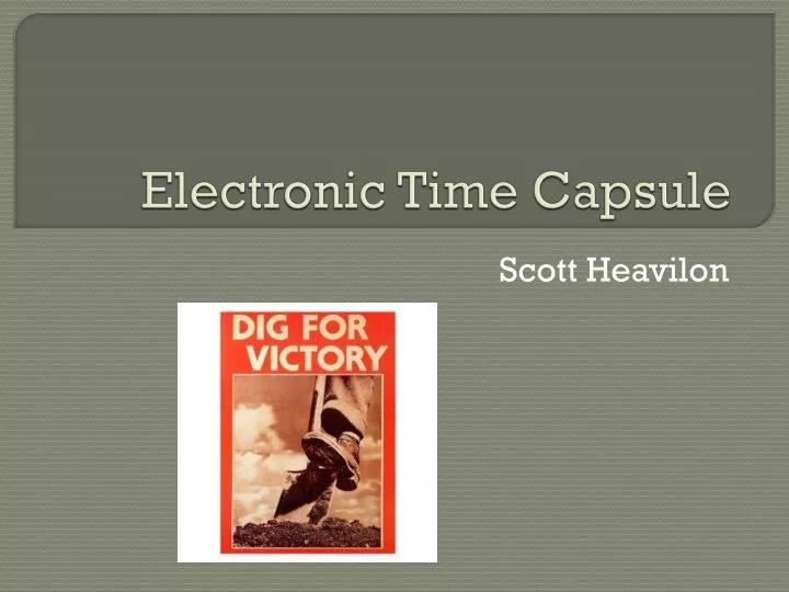 electronic time capsule