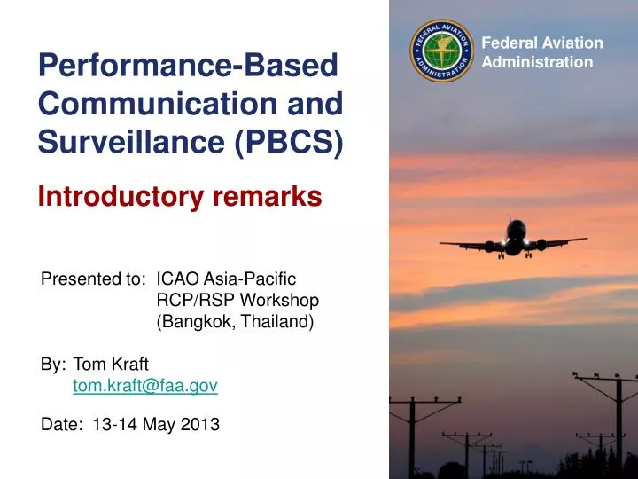 performance based communication and surveillance pbcs