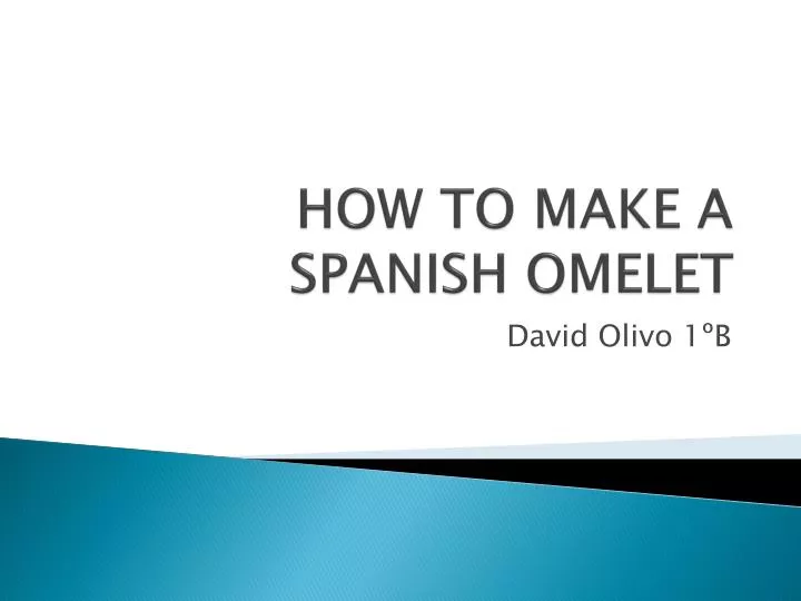 how to make a spanish omelet