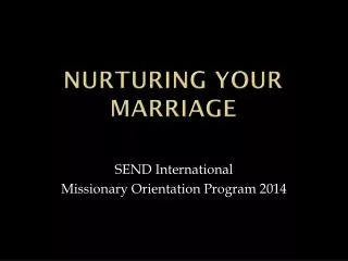 Nurturing your marriage