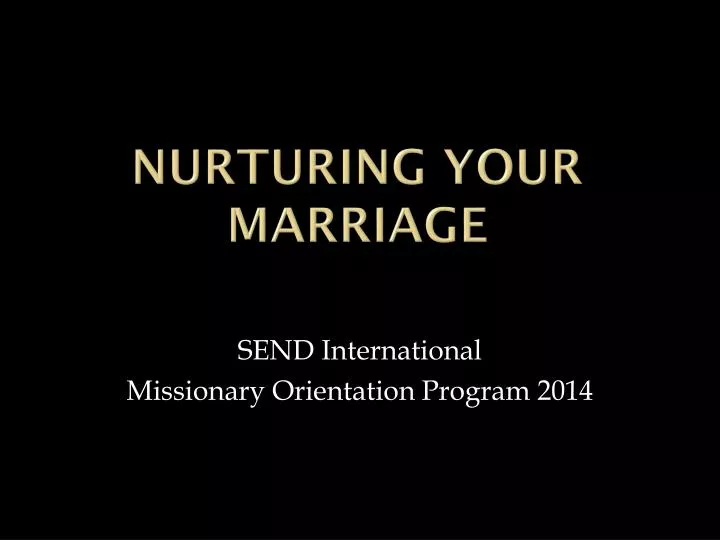 nurturing your marriage