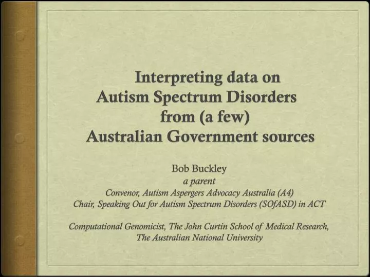 interpreting data on autism spectrum disorders from a few australian government sources