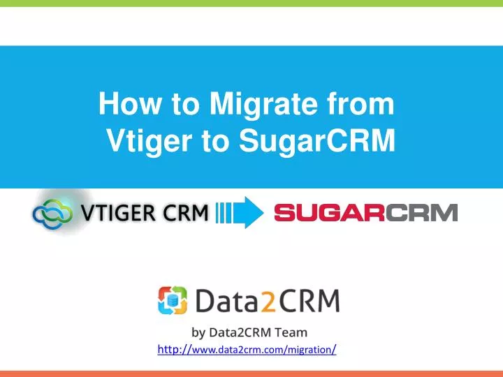 how to migrate from vtiger to sugarcrm