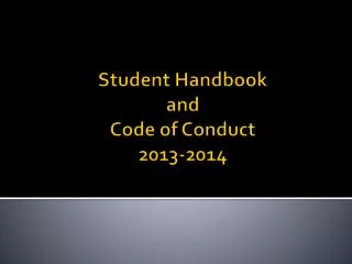 Student Handbook and Code of Conduct 2013-2014